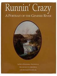 Runnin' Crazy: A Portrait of the Genesee River