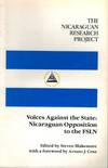 The Nicaraguan Research Project Voices Against The State: Nicaraguan Opposition to The FSLN