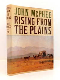 Rising from the Plains by McPhee, John - 1986