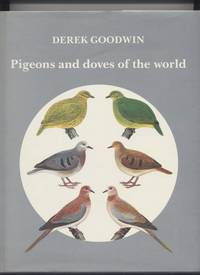 Pigeons and Doves of the World (1983)
