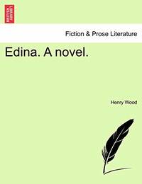 Edina. a Novel.