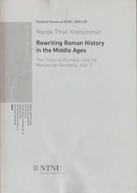 Rewriting Roman History in the Middle Ages. The…