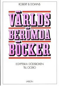 Världsberömda böcker. 1. Egyptiska dödsboken till…
