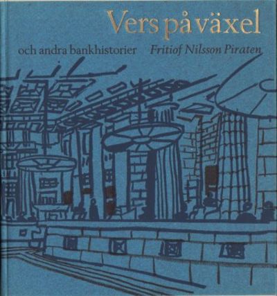 Vers på växel och andra bankhistorier.