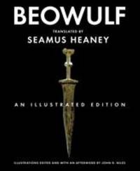 Beowulf : An Illustrated Edition