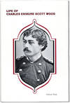 Life of Charles Erskine Scott Wood