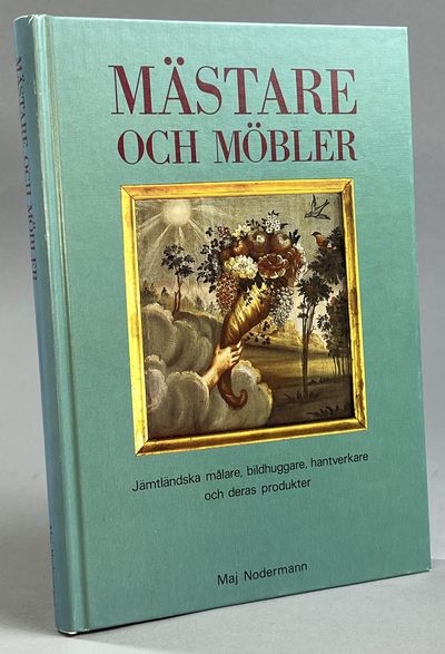 Mästare och möbler. [Jämtländska målare,…