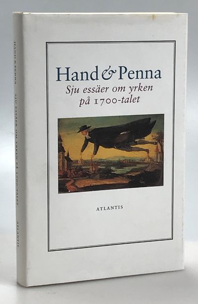 Hand och penna. Sju essäer om yrken på…