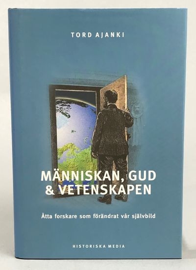 Människan, Gud och vetenskapen. Åtta forskare som…