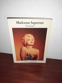 Madonna Superstar Photographs (Schirmer's Visual Library)