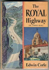 image of THE ROYAL HIGHWAY (EL CAMINO REAL)