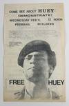 Come See About Huey: Demonstrate!