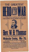 The Greatest Hero of the War is the title of a lecture to be given by a former pastor of the M. E. Church, and a victim of the Tariffville disaster a few years ago. Rev. H. W. Thomas in the Methodist Church, Wednesday evening, May 26, under the auspices of the Ladies' Aid Society