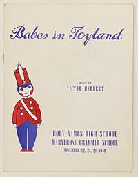 Babes in Toyland. Music by Victor Herbert