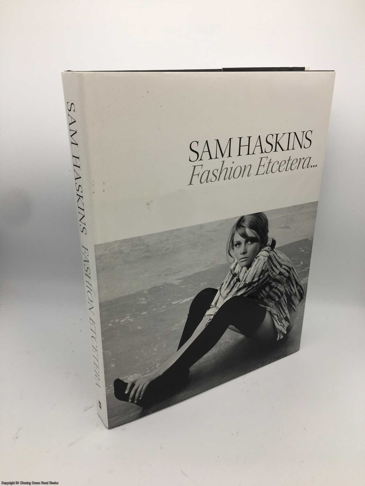 FASHION ETCETERA Special editionサム・ハスキンス FASHION ETCETERA Special editionサム・ハスキンス SAM HASKINS