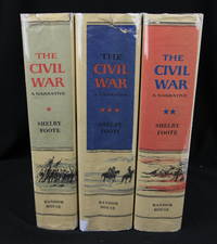 The Civil War: A Narrative, (3) Three Volumes Set by Foote, Shelby - 1974