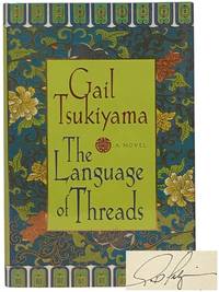 The Language of Threads: A Novel