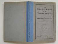 The shipping seasons of the world&#039;s produce by Rickman, W. G - 1930