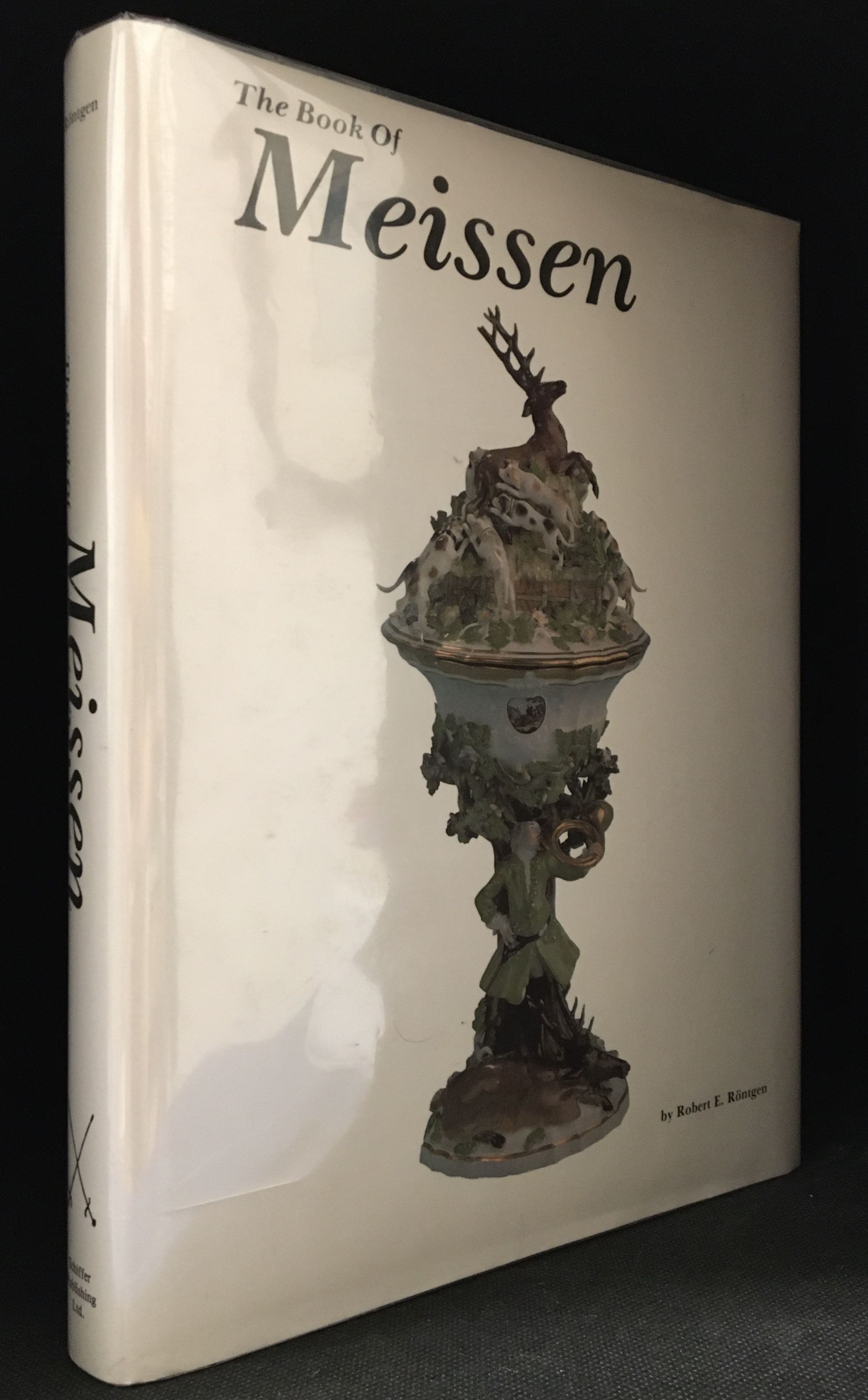 The Book of Meissen by Robert E Rontgen - Hardcover - from Burton Lysecki Books, ABAC/ILAB (SKU: 129070) 激安品 The book マイセン Meissen of 洋書