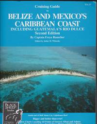 image of Cruising Guide to Belize and Mexico's Caribbean Coast