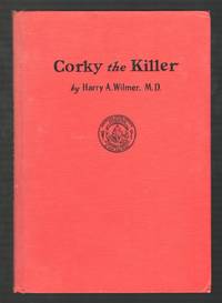 Corky the Killer: A Story of Syphilis