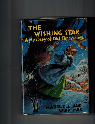The Wishing Star; A Mystery of Old Tarrytown