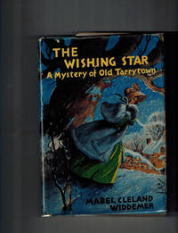 The Wishing Star; A Mystery of Old Tarrytown