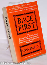 cover of Race First; the Ideological and Organizational Struggles of Marcus Garvey and the Universal Negro Improvement Association