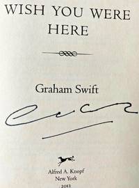 WISH YOU WERE HERE (SIGNED)