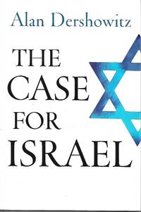 The Case for Israel by Alan Dershowitz - 2003