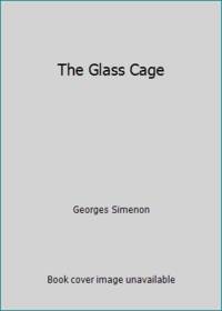 The Glass Cage