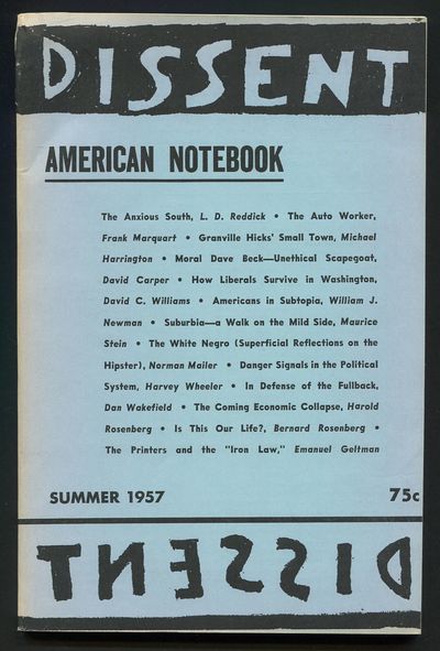 (New York: Dissent Publishing Association), 1957. Softcover. Very Good. Volume IV, Number 3. Octavo....