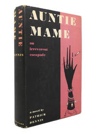 AUNTIE MAME by Patrick Dennis - 1955