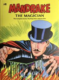 MANDRAKE The MAGICIAN - The KING YEARS Volume One