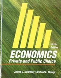 image of Economics: Private and Public Choice