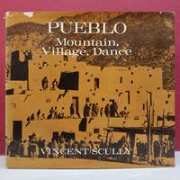 Pueblo: Mountain, Village, Dance