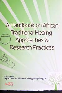 image of A Handbook on African Traditional Healing Approaches and Research Practices