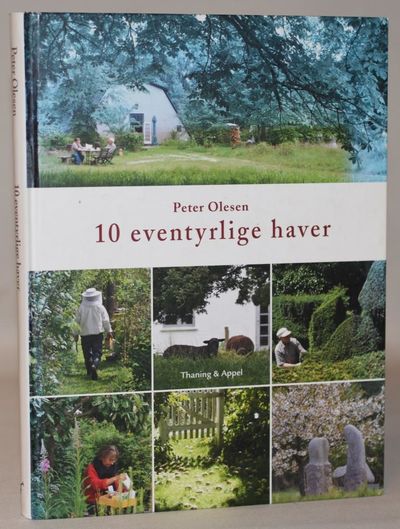 10 eventyrlige haver.