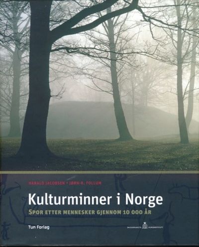 Kulturminner i Norge. Spor etter mennesker…