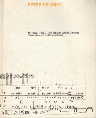 Peter Celsing: The Facade is the Meeting between…
