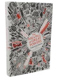 THE RISE & FALL OF GREAT POWERS