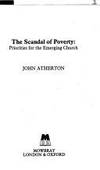 Scandal of Poverty: Priorities for the Emerging Church (Mowbray's emerging church series)