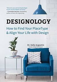 Designology: How to Find Your PlaceType and Align Your Life With Design (Residential Interior...