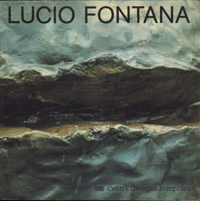 LUCIO FONTANA.