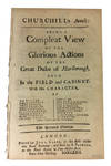 Churchill's Annals: Being a Compleat View of the Glorious Actions of the Great Duke of Marlborough, Both in the Field and in the Cabinet. With His Character