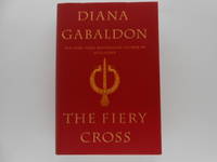 The Fiery Cross (signed) by Gabaldon, Diana - 2001