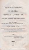 A Practical Introduction to Spherics and Nautical Astronomy. 1813