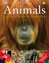 Animals: A Visual Encyclopedia (Second Edition)