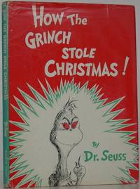 How the Grinch Stole Christmas by Seuss, Dr - 1957