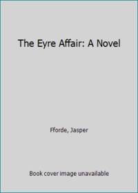image of The Eyre Affair: A Novel